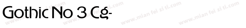 Gothic No 3 Cg字体转换
